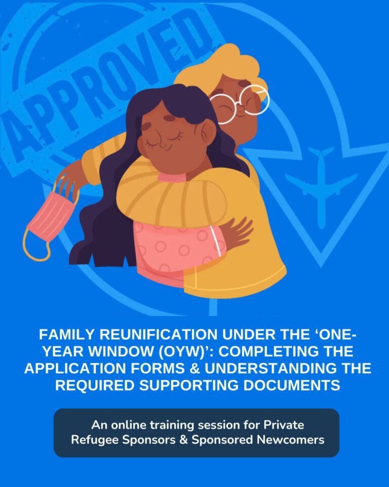 National Webinar: “Family Reunification Under the ‘One-Year Window (OYW) – The Application Forms & Required Supporting Documents”  (For PSR Sponsors)